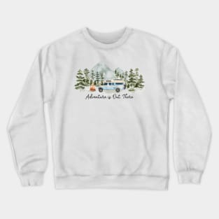 Adventure is Out There Mountains and Forest Watercolor Crewneck Sweatshirt